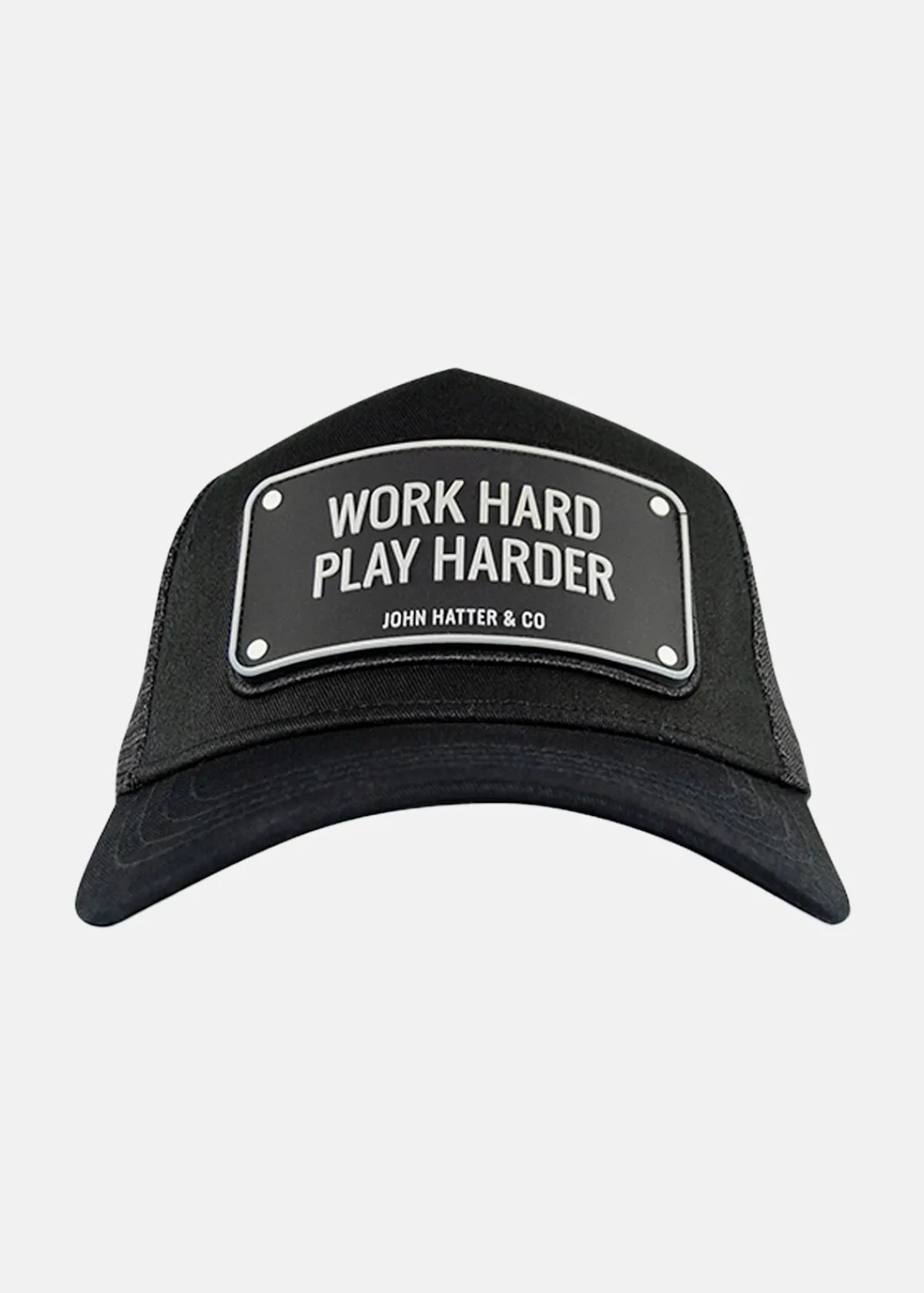 John Hatter WORK HARD PLAY HARDER